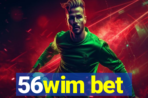 56wim bet